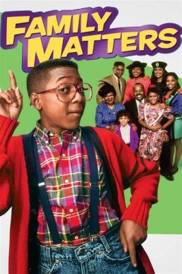  Family Matters ¿Una comedia sobre un vecino intrusivo y un genio adolescente?